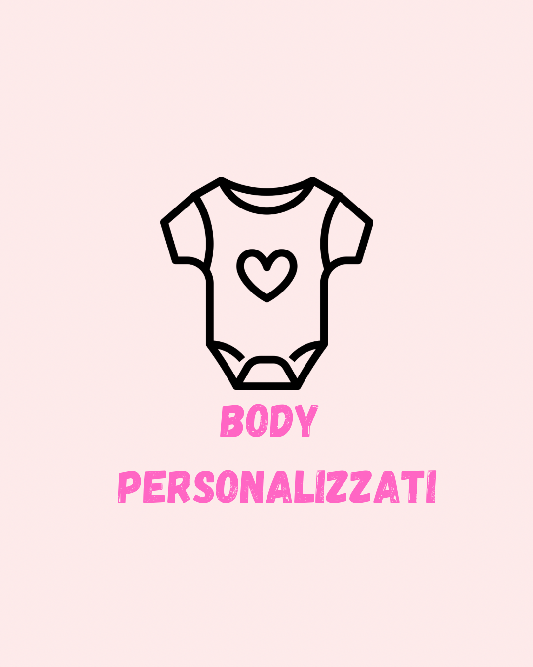 Body personalizzati